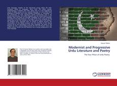Modernist and Progressive Urdu Lıterature and Poetry kitap kapağı