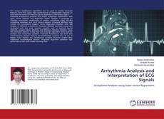 Copertina di Arrhythmia Analysis and Interpretation of ECG Signals