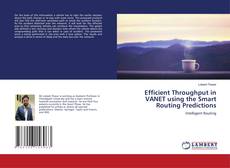 Buchcover von Efficient Throughput in VANET using the Smart Routing Predictions