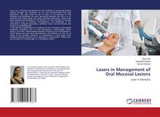 Buchcover von Lasers in Management of Oral Mucosal Lesions