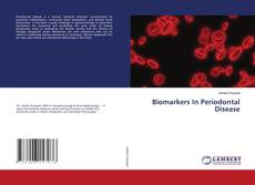 Copertina di Biomarkers In Periodontal Disease