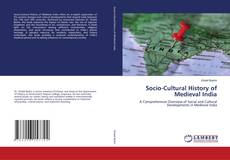 Couverture de Socio-Cultural History of Medieval India