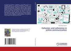 Обложка Cohesion and coherence in online communication