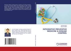 INTEGRATIVE PREVENTIVE MEDICINE & DISEASE CONTROL的封面