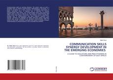 Portada del libro de COMMUNICATION SKILLS SYNERGY DEVELOPMENT IN THE EMERGING ECONOMIES