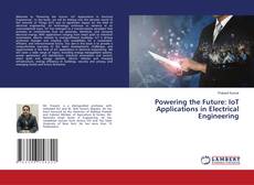 Обложка Powering the Future: IoT Applications in Electrical Engineering