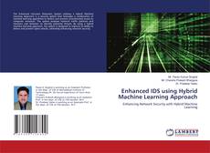 Enhanced IDS using Hybrid Machine Learning Approach kitap kapağı