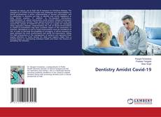 Dentistry Amidst Covid-19的封面