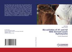 Capa do livro de Bio-activities of A1 and A2 Milk Derived Casein Hydrolysates 