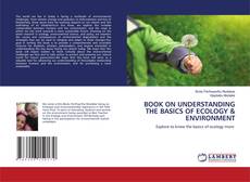 Buchcover von BOOK ON UNDERSTANDING THE BASICS OF ECOLOGY & ENVIRONMENT