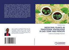 Couverture de PROTECTION OF TRADITIONAL KNOWLEDGE RELATING TOMEDICINAL PLANTS IN SAO
