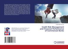 Capa do livro de Credit Risk Management and Financial Performance of Commercial Banks 
