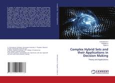 Buchcover von Complex Hybrid Sets and their Applications in Decision Making