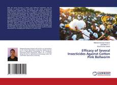Capa do livro de Efficacy of Several Insecticides Against Cotton Pink Bollworm 