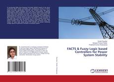 Capa do livro de FACTS & Fuzzy Logic based Controllers for Power System Stability 