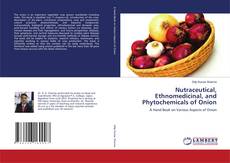 Capa do livro de Nutraceutical, Ethnomedicinal, and Phytochemicals of Onion 