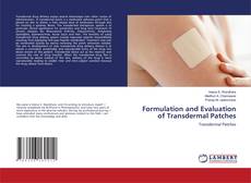 Buchcover von Formulation and Evaluation of Transdermal Patches