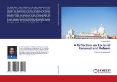 Capa do livro de A Reflection on Ecclesial Renewal and Reform 