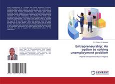 Buchcover von Entrepreneurship: An option to solving unemployment problem