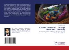 Carbon Emissions Change the Ocean Chemistry kitap kapağı