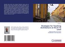 Strategies for Teaching Architecture at the K-12 Level kitap kapağı