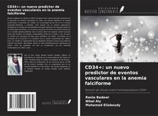 Обложка CD34+: un nuevo predictor de eventos vasculares en la anemia falciforme