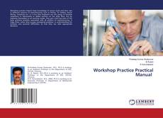 Workshop Practice Practical Manual kitap kapağı