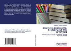 Buchcover von EARLY CHILDHOOD CARE, DEVELOPMENT AND EDUCATION
