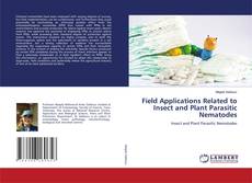 Field Applications Related to Insect and Plant Parasitic Nematodes kitap kapağı