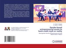 Couverture de Gender-based entrepreneurial access to bank credit myth or reality