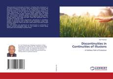 Couverture de Discontinuities in Continuities of Illusions