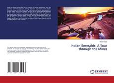 Buchcover von Indian Emeralds: A Tour through the Mines