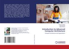 Couverture de Introduction to Advanced Computer Architecture