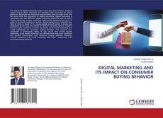 Copertina di DIGITAL MARKETING AND ITS IMPACT ON CONSUMER BUYING BEHAVIOR