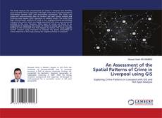 Couverture de An Assessment of the Spatial Patterns of Crime in Liverpool using GIS