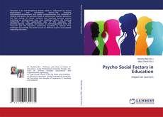 Couverture de Psycho Social Factors in Education