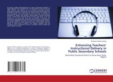 Copertina di Enhancing Teachers’ Instructional Delivery in Public Secondary Schools