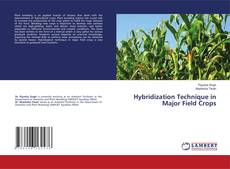 Copertina di Hybridization Technique in Major Field Crops