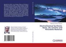 Capa do livro de Electrochemical Synthesis: Nano, 2D, Ceramic and Perovskite Materials 