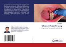 Wisdom Tooth Surgery的封面