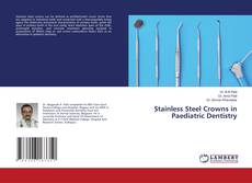 Обложка Stainless Steel Crowns in Paediatric Dentistry