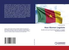 Couverture de How Women Legislate