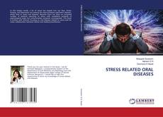 Couverture de STRESS RELATED ORAL DISEASES