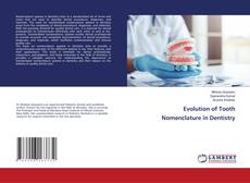 Couverture de Evolution of Tooth Nomenclature in Dentistry