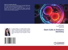 Stem Cells in Pediatric Dentistry的封面