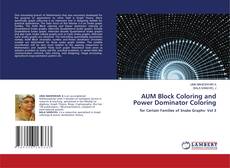 Capa do livro de AUM Block Coloring and Power Dominator Coloring 