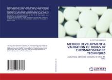 Capa do livro de METHOD DEVELOPMENT & VALIDATION OF DRUGS BY CHROMATOGRAPHIC TECHNIQUES 