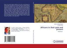 Обложка Africans in their past and present