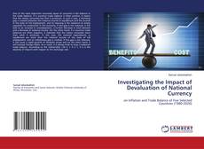 Capa do livro de Investigating the Impact of Devaluation of National Currency 