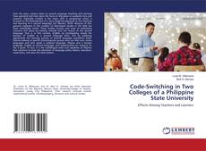 Capa do livro de Code-Switching in Two Colleges of a Philippine State University 